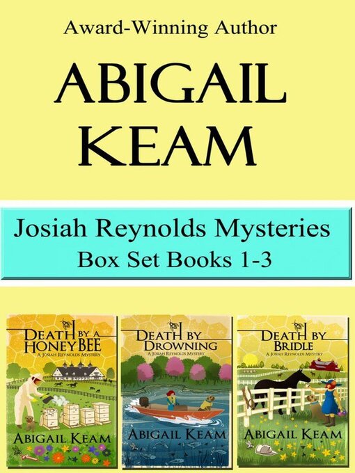 Title details for Josiah Reynolds Mystery Box Set 1 (Books 1-3) by Abigail Keam - Available